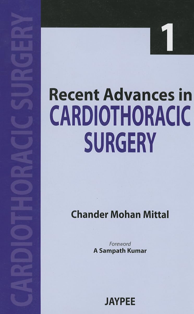 Recent Advances in Cardiothoracic Surgery Vol.1 - Retail Maharaj