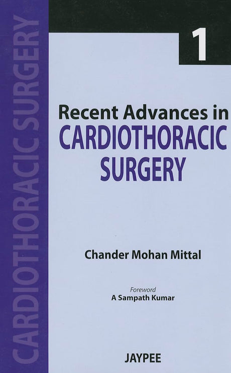 Recent Advances in Cardiothoracic Surgery Vol.1 - Retail Maharaj