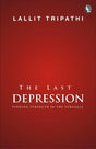 The Last Depression: Finding Strength in the Struggle - Retail Maharaj