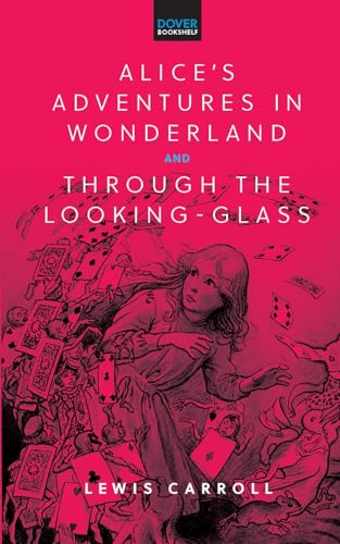 Alice'S Adventures In Wonderland & Through The Looking-Glass - Retail Maharaj