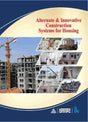 Alternate & Innovative Construction Systems for Housing - Retail Maharaj