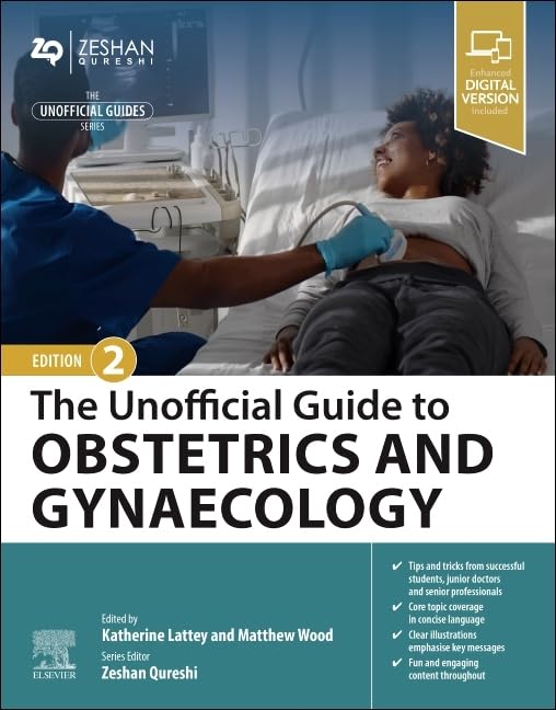 THE UNOFFICIAL GUIDE TO OBSTETRICS AND GYNAECOLOGY WITH ACCESS CODE 2ED (PB 2025) - Retail Maharaj