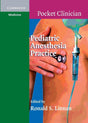 Pediatric Anesthesia Practice (Cambridge Pocket Clinicians) - Retail Maharaj