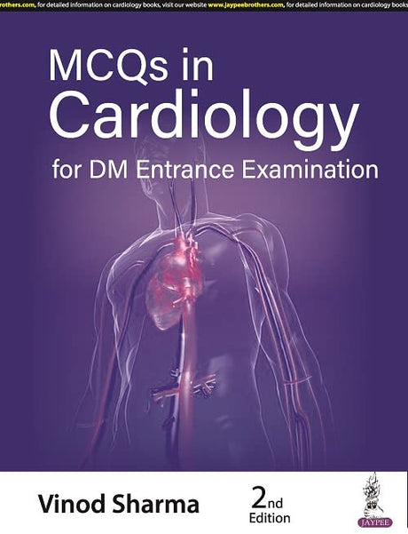 MCQS IN CARDIOLOGY FOR DM ENTRANCE EXAMINATION - Retail Maharaj