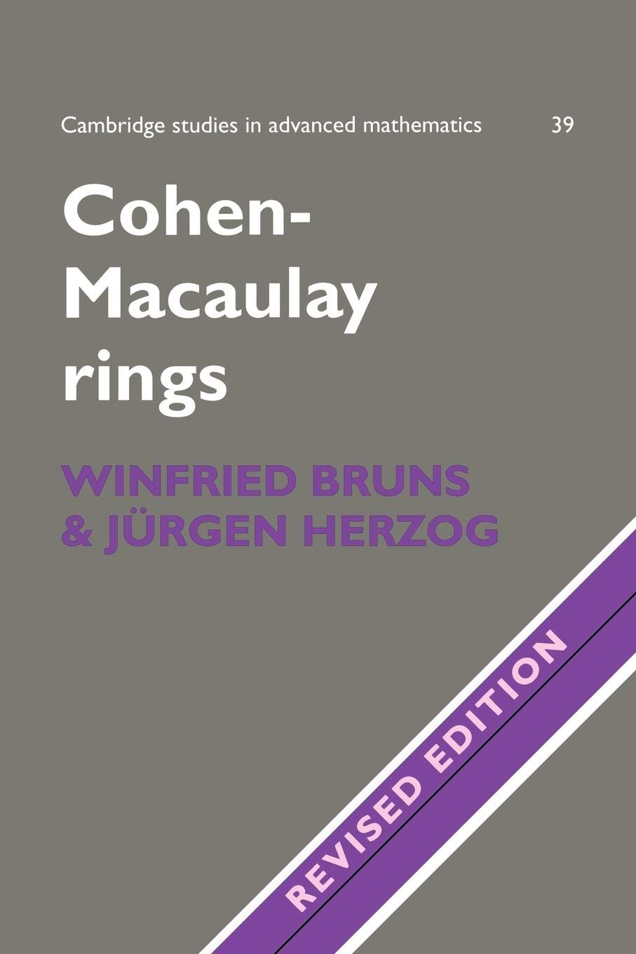 Cohen-Macaulay Rings: Revised Edition: 39 (Cambridge Studies in Advanced Mathematics) - Retail Maharaj