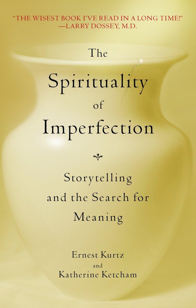 The Spirituality of Imperfection - Retail Maharaj