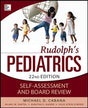 Rudolphs Pediatrics: Self-Assessment And Board Review - Retail Maharaj