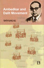 Ambedkar and Dalit Movement: Special Reference to Rajasthan - Retail Maharaj