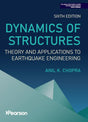 Dynamics of Structures: Theory and Applications to Earthquake Engineering, 6e - Retail Maharaj