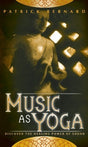 Music as Yoga: Discover the Healing Power of Sound - Retail Maharaj