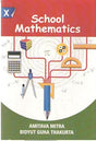 SCHOOL MATHEMATICS FOR CLASS - 10 [TEN] INCLUDING TEST PAPER FOR SUMMATIVE EVALUATION BY AMITAVA MITRA & BIDYUT GUHA THAKURATA - Retail Maharaj