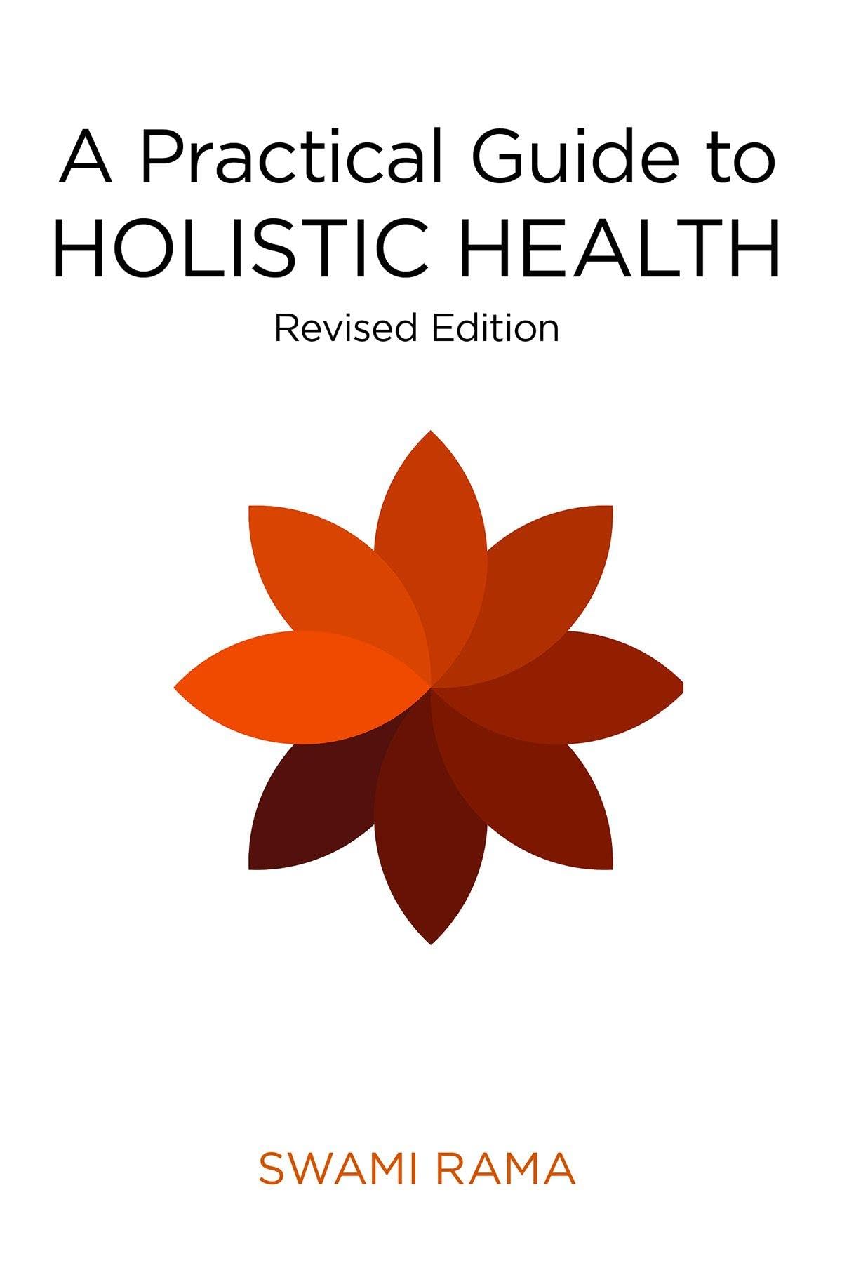 A Practical Guide to Holistic Health - Retail Maharaj