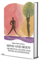 Mind and Body or Mental States and Physical Conditions - Retail Maharaj