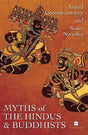 Myths of the Hindus and Buddhists - Retail Maharaj