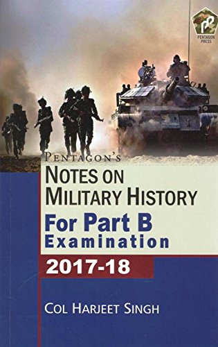 Notes on Military History for Part B Examination 2017-18 - Retail Maharaj