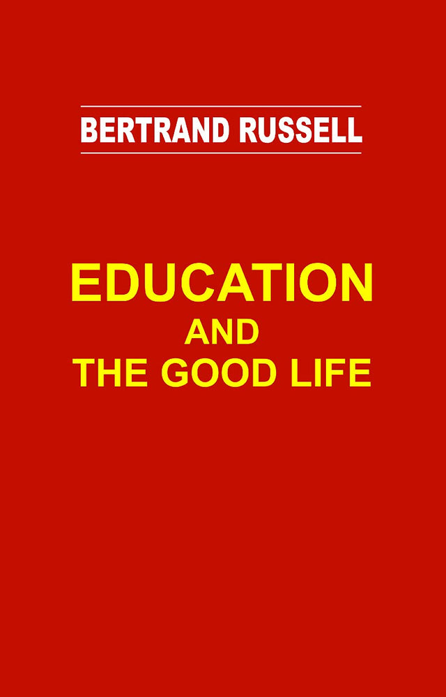 Education and the Good Life - Retail Maharaj