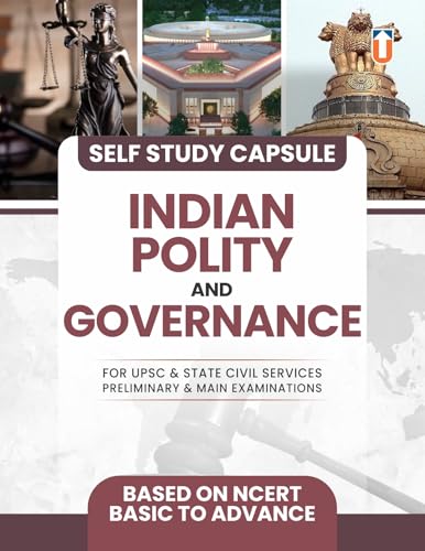 Self Study Capsule: Indian Polity and Governance for UPSC & State Civil Services Exams, NCERT-Based Study Material - Retail Maharaj