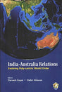 India- Australia Relations:: Evolving Poly- centric World Order - Retail Maharaj