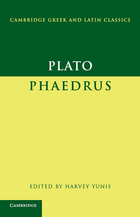 Plato: Phaedrus (Cambridge Greek and Latin Classics) - Retail Maharaj