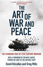 The Art of War and Peace : The Changing Face of 21st Century Warfare - Retail Maharaj
