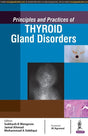 PRINCIPLES AND PRACTICES OF THYROID GLAND DISORDERS - Retail Maharaj