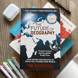 Future of Geography: How Power and Politics in Space Will Change Our World - A SUNDAY TIMES BESTSELLER (Tim Marshall on Geopolitics) - Retail Maharaj
