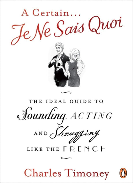 A Certain Je Ne Sais Quoi - Retail Maharaj