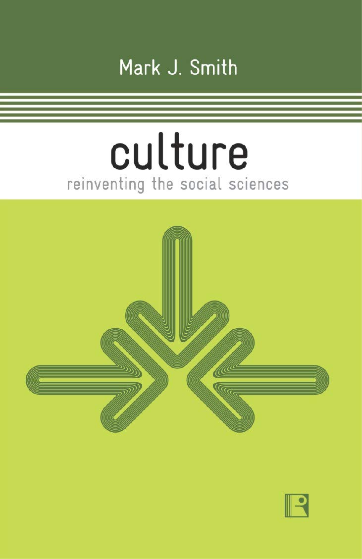 Culture: Reinventing the Social Sciences - Retail Maharaj