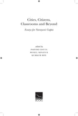 Primus Books - Cities, Citizens, Classrooms and Beyond: Essays for Narayani Gupta - Retail Maharaj