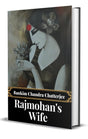 Rajmohan's Wife - Retail Maharaj