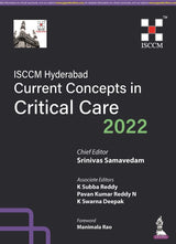 ISCCM HYDERABAD CURRENT CONCEPTS IN CRITICAL CARE 2022 - Retail Maharaj