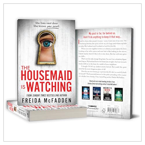 The Housemaid Is Watching (Book 3 in series): An Absolutely Addictive Psychological Thriller with a Jaw-Dropping Twist | The Housemaid- NOW A MAJOR MOTION PICTURE - Retail Maharaj