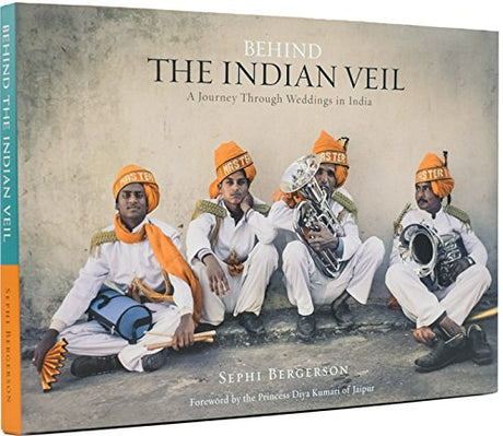 Behind The Indian Veil - A Journey Through Weddings in India - Retail Maharaj