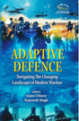 Adaptive Defence: Navigating The Changing Landscape of Modern Warfare - Retail Maharaj