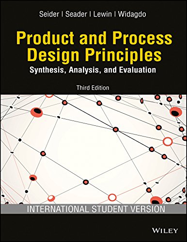 Product and Process Design Principles: Synthesis, Analysis and Evaluation, 3ed, ISV | IM - Retail Maharaj