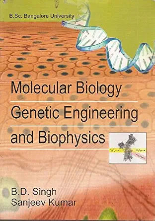 Molecular Biology, Genetic Engineering and Biophysics