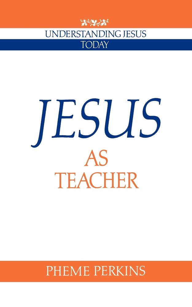 Jesus as Teacher (Understanding Jesus Today) - Retail Maharaj