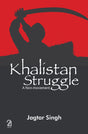 Khalistan Struggle: A Non - Movement - Retail Maharaj