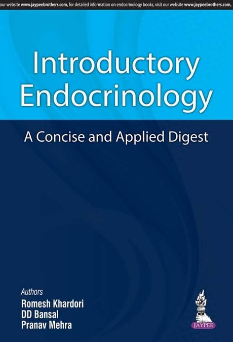 INTRODUCTORY ENDOCRINOLOGY A CONCISE AND APPLIED DIGEST - Retail Maharaj