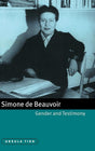 Simone de Beauvoir, Gender and Testimony: 61 (Cambridge Studies in French) - Retail Maharaj