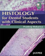Histology for Dental Students with Clinical Aspects - Retail Maharaj