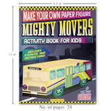 Make Your Own Paper Figure – Mighty Movers (Activity Book for Kids) Cut, Fold & Assemble Your Own Vehicles | Boosts Fine Motor Skills & Creativity | Ages 5–8 | 2+ Hours of Craft Fun - Retail Maharaj