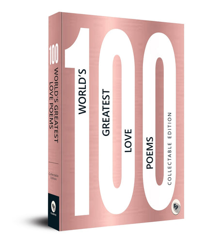 100 World’s Greatest Love Poems : Collectable Edition - Retail Maharaj