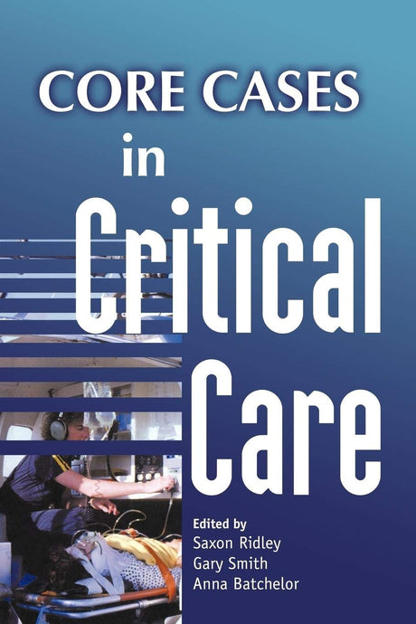 Core Cases in Critical Care - Retail Maharaj