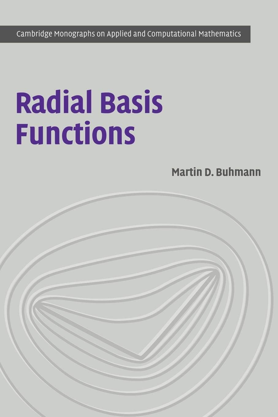 Radial Basis Functions: Theory and Implementations: 12 (Cambridge Monographs on Applied and Computational Mathematics) - Retail Maharaj