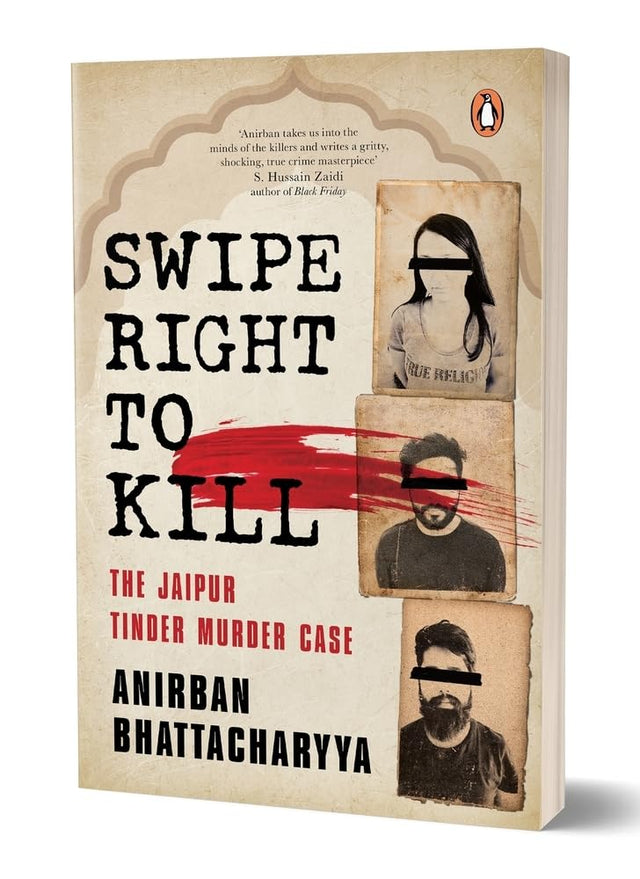 Swipe Right to Kill: The Jaipur Tinder Murder Case - Retail Maharaj