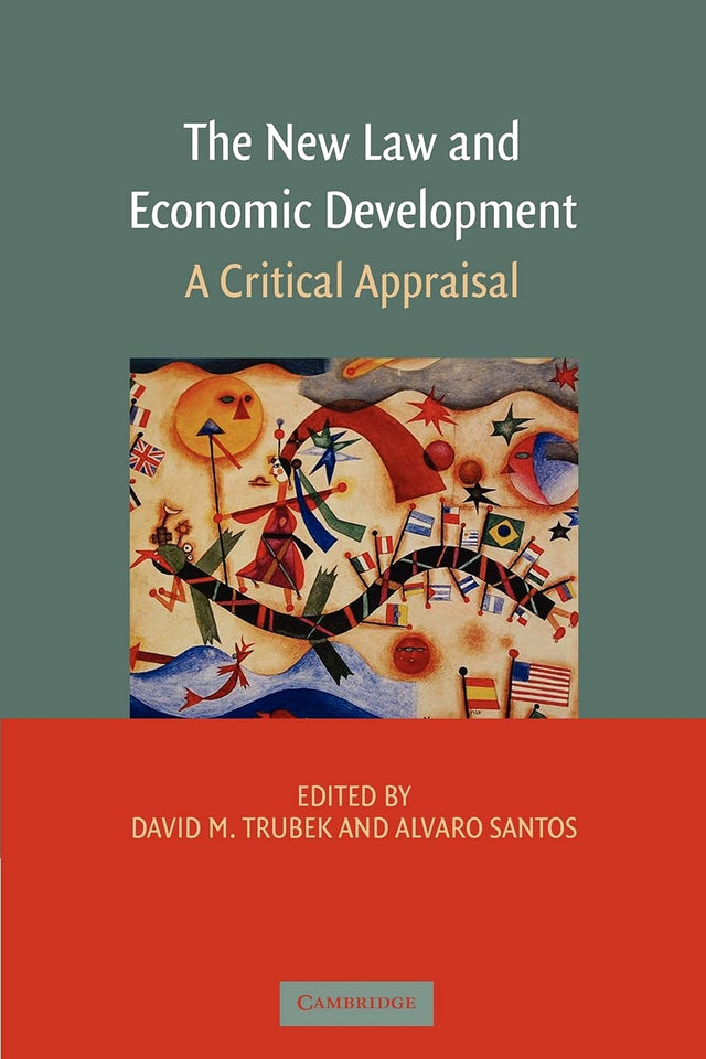 The New Law and Economic Development: A Critical Appraisal - Retail Maharaj
