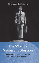 The World's Newest Profession: Management Consulting In The Twentieth Century - Retail Maharaj