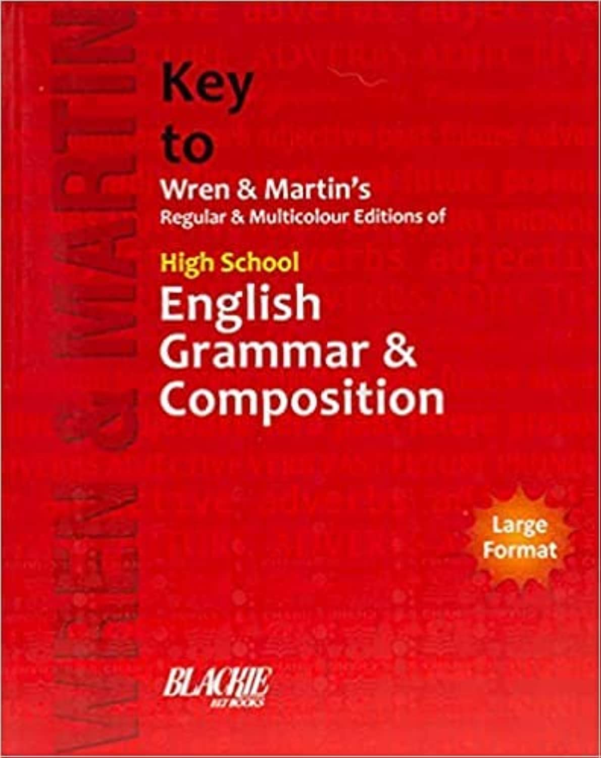 Key to High School English Grammar & Com - Retail Maharaj