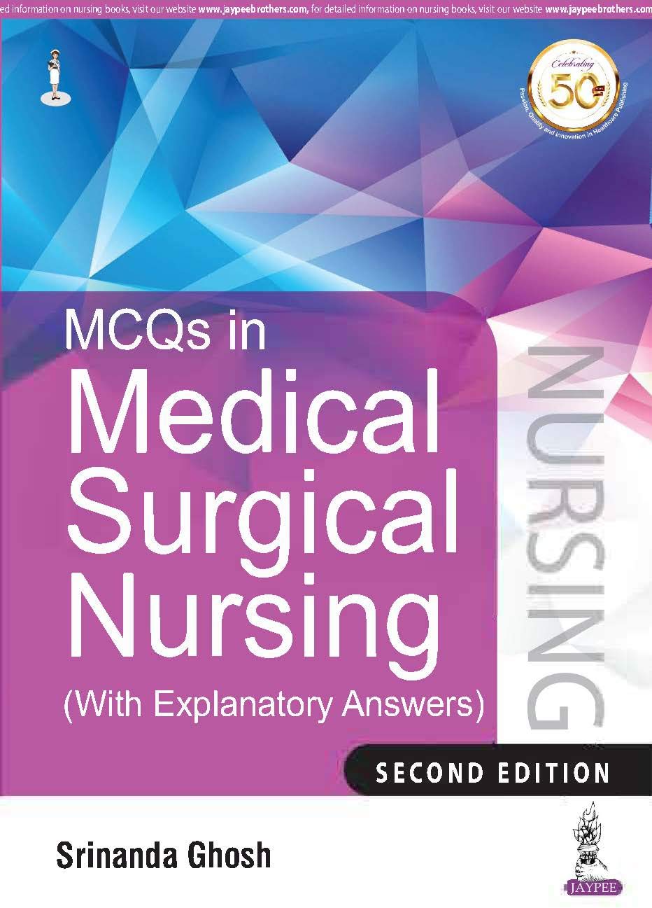 MCQs in Medical Surgical Nursing (with Explanatory Answers) - Retail Maharaj